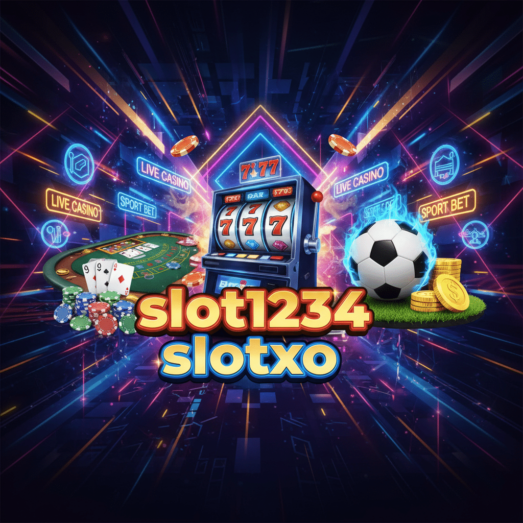 slot1234 slotxo
