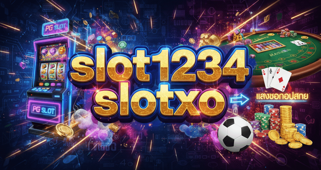 slot1234 slotxo
